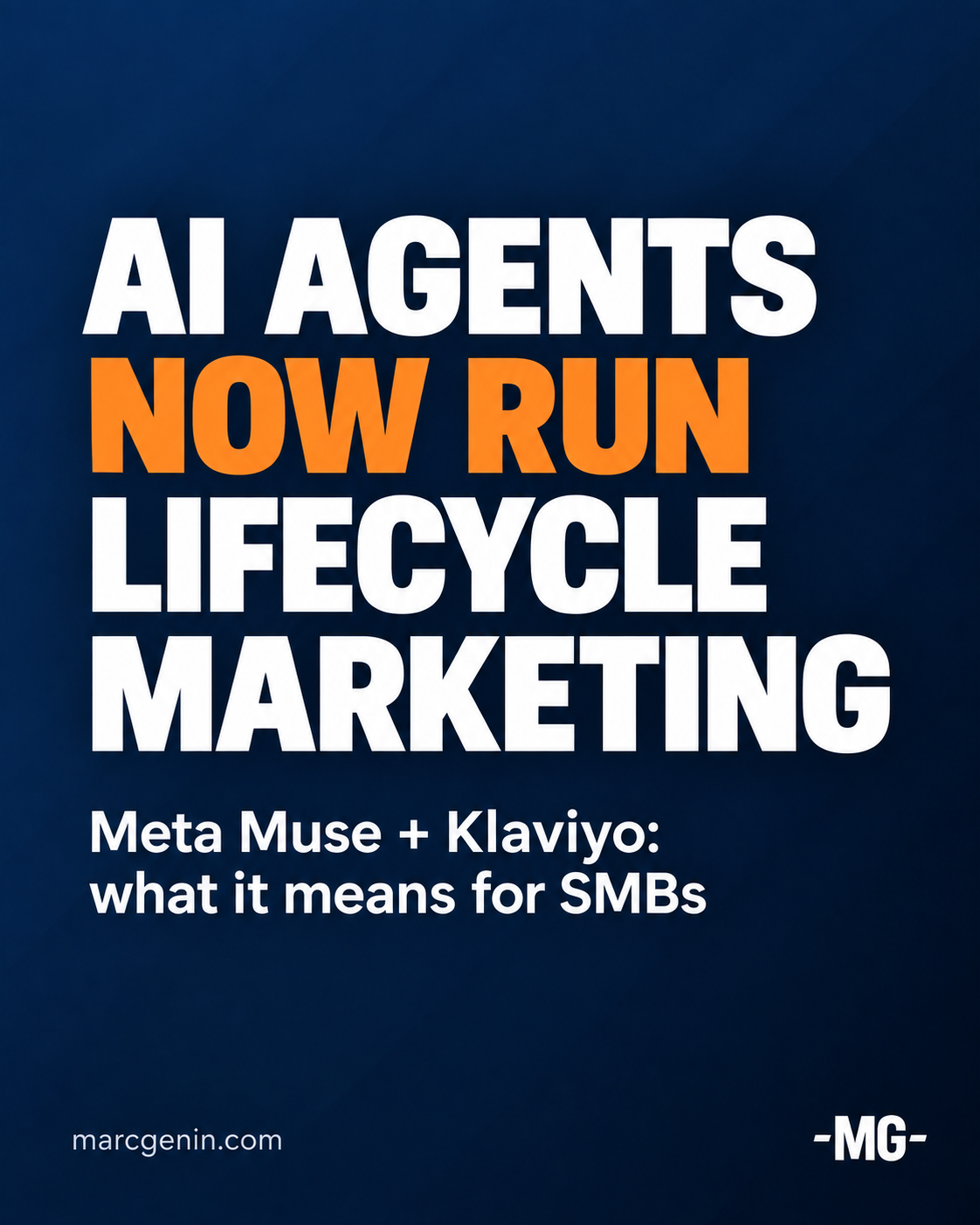 AI Agents Now Run Lifecycle Marketing - Meta Muse + Klaviyo